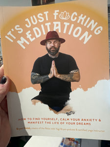 It’s just f@cking meditation book