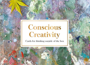 Conscious Creativity cards: Cards for thinking outside of the box